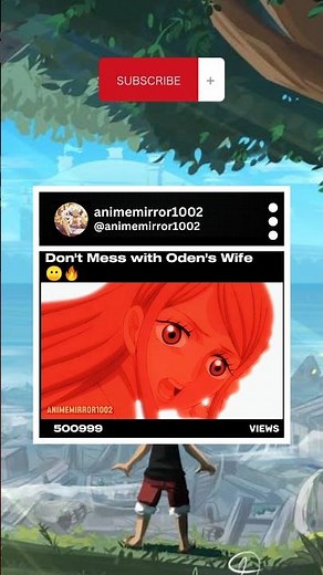 Don't mess with Oden's Wife 😶🔥 #onepiece #oden #toki