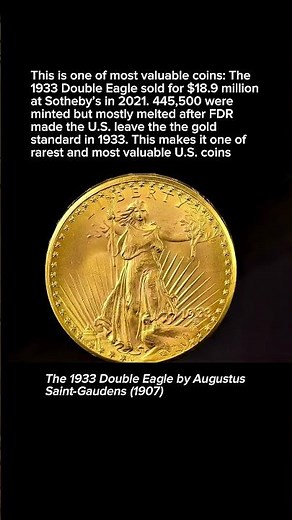 This is one of the most valuable coins: The 1933 Double Eagle