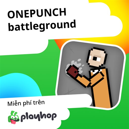 ONEPUNCH battleground: Chơi trực tuyến miễn phí trên Playhop