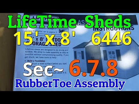 Lifetime Shed 15' x 8' 6446 Outdoor Shed Sec~ 6-7-8 Assembly How to Build Install