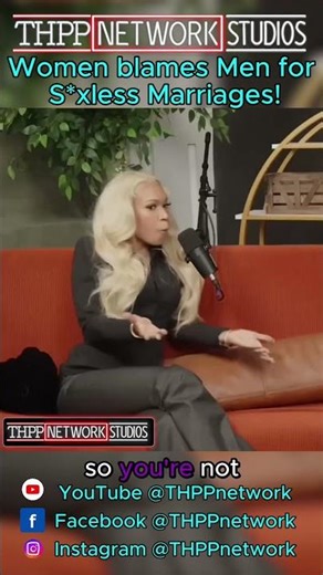 Charleston White RIGHT! Modern Women's Reason for Sexless Marriage to Trap Husbands!