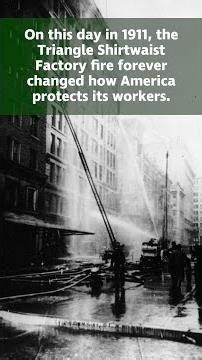 Remembering the Lives Lost in the Triangle Shirtwaist Factory Fire