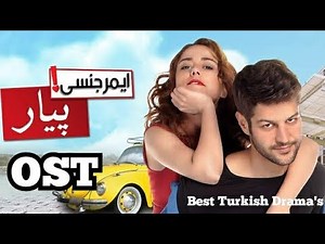 Emergency Pyar OST Turkish Drama || Best Turkish Drama's ||
