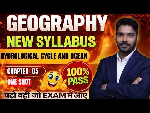 NIOS Geography Chapter 5 🔥 Hydrological Cycle & Ocean | New Syllabus 2026 | 100% Exam Focused