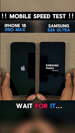 ⚡🚀 IPHONE 18 PRO MAX VS SAMSUNG S26 ULTRA SPEED TEST!!