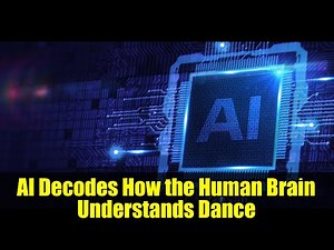 AI Decodes How the Human Brain Understands Dance | Neuroscience Meets Art