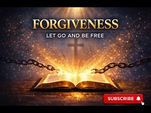 10 Bible Verses About Forgiveness That Will Set You Free