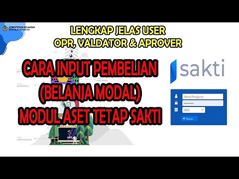 CARA INPUT PEMBELIAN ASET TETAP DI SAKTI | MODUL ASET TETAP