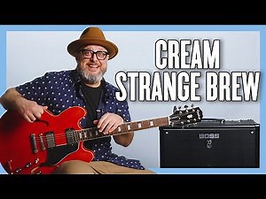 Cream Strange Brew Guitar Lesson + Tutorial