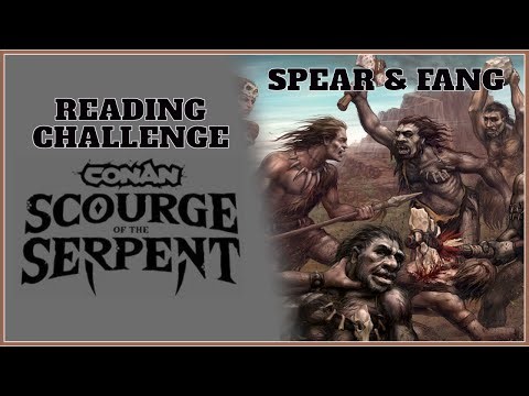 Robert E. Howard's First Story: Spear & Fang! | Road to Scourge of the Serpent