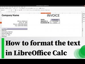 How to format the text in LibreOffice Calc