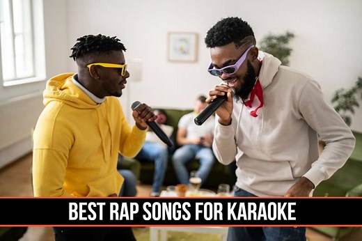 20 Best Rap Songs for Karaoke (The Ultimate Hip-Hop Songs to Sing)