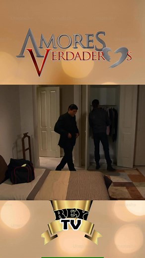Amores Verdaderos Capítulo 64 #viralreelsシ #fypシ #viralpost | Rey TV novela