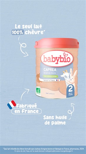 Notre gamme Caprea, pour bébés jusqu'à 3ans, est 100% chèvre (lait et lactose de chèvre). Toujours bio, sans huile de palme et fabriquée en France ❤️ | Babybio - Officiel