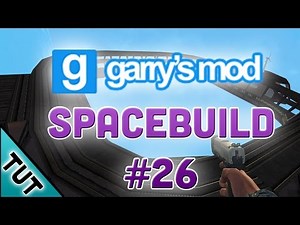 GARRY'S MOD SPACEBUILD #026 - Planlos im Weltall - Let's Play Garry's Mod