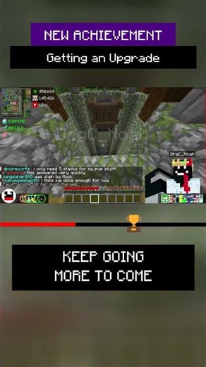 🏆 DrgC_Noah made the advancement Getting an Upgrade