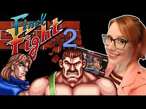 FINAL FIGHT 2 on SNES - Erin Plays