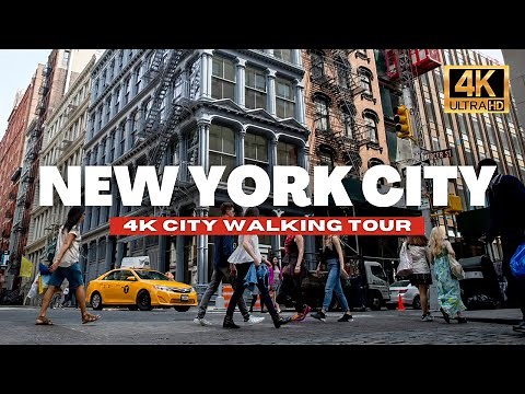 🇺🇸 New York Walking Tour - SoHo Manhattan [4K Ultra HDR/60fps]