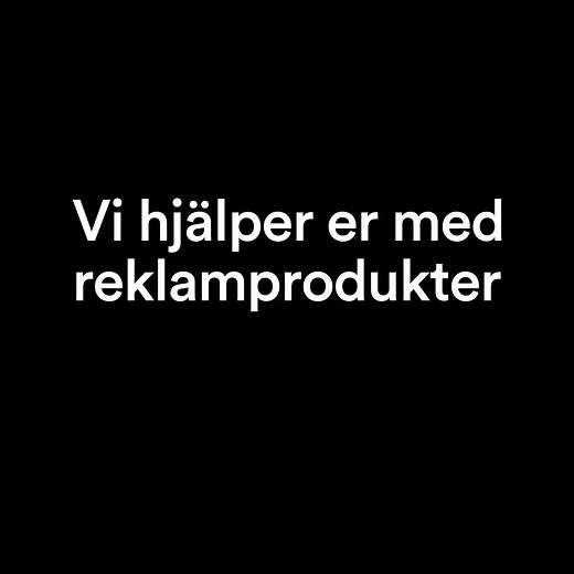 Vi har tusentals produkter i vår webbkatalog och miljoner möjligheter genom vår produktion. För oss är ingen idé omöjlig att genomföra! Vi hjälper dig med reklamprodukter. | Medtryck