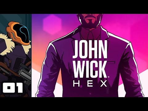 Let's Play John Wick Hex - PC Gameplay Part 1 - A Perfect Adaptation