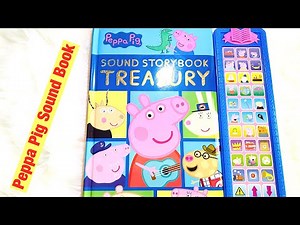 Kids Book Read Aloud: Peppa Pig Sound Story Book Treasury| The Market| Kids Sound Book| Kids Story