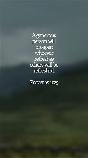 Verse of the day | Proverbs 11:25 #bibleverse