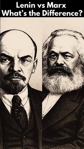Lenin vs Marx - What’s the Difference?