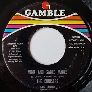 The Cruisers - Mink And Sable Mable / Picture Us