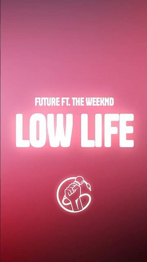Future - Low Life (Lyrics) ft. The Weeknd