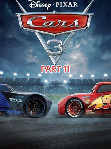 Cars 3 Part 11 full episode | Cars 3 family animation