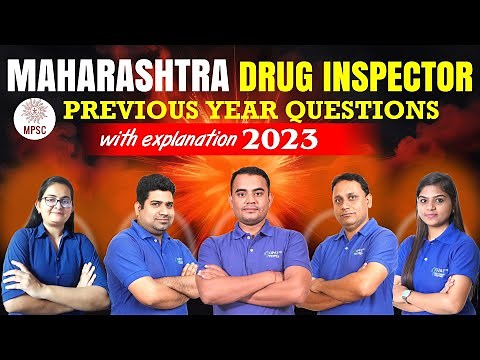 “Maharashtra Drug Inspector 2023 | Previous Year Questions with Detailed Explanation | MPSC Exam