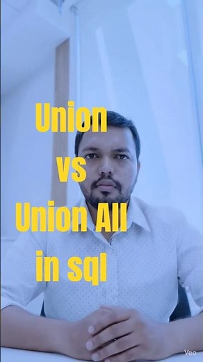 UNION vs UNION ALL in SQL | Which one is Faster? |