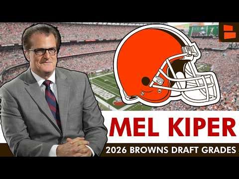Mel Kiper’s 2026 NFL Draft Grades For The Cleveland Browns