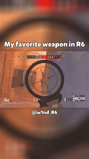 My favorite weapon in R6