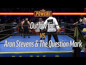FULL MATCH - Aron Stevens & The Question Mark vs Outlaw Inc. | NWA Powerrr S2E5