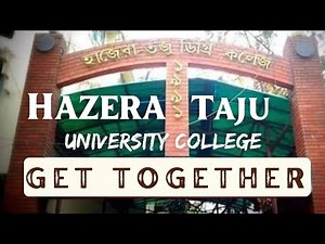 Hazera Taju University College Get Together 2021 | HSC Batch 21 | Filtered