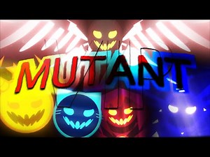 MUTANT VIP [MONTAGE] | Project Arrhythmia