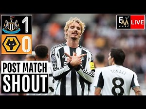 NUFC LIVE INSTANT MATCH REACTION | Newcastle United v Wolves