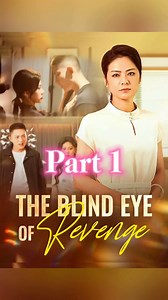 23K views · 206 reactions | Title: The Blind Eye Of Revenge ✨Click the linkto watch the full episodes  https://eng.moboreels.com/mt603261742126820201.html   #cdrama #love #movie #shortvideo #moboreels | Drama Buzz | Facebook