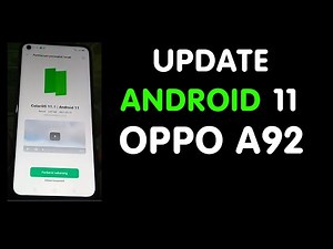 Cara Update Android 11 Versi Resmi OPPO A92