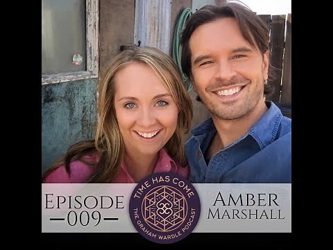 Amber Marshall - (PART ONE) Episode 009 Time Has Come