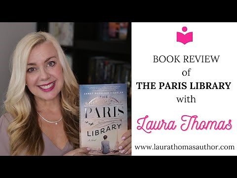 Book Review of The Paris Library by Janet Skeslien Charles