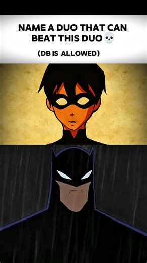 Name A Duo That Can Beat Robin And Batman💀#anime#manga #funny#fun#viral#memes#comics #dc#shorts#edit