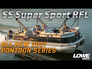 Lowe Pontoons 2021 SS Super Sport RFL Series