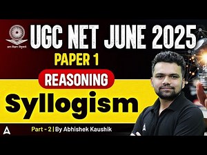 UGC NET Paper 1 Reasoning Syllogism Part 2 | By Abhishek Sir