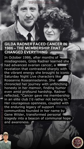 Gilda Radner Faced Cancer in 1986 – The Membership That Changed Everything