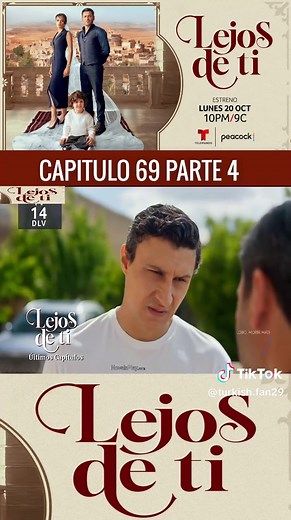 Lejos de Ti Capitulo 69 Completo