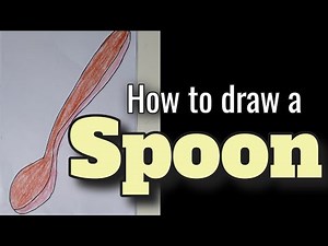 HOW TO DRAW A SPOON