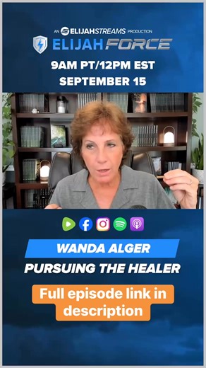 https://rumble.com/v6yunys-pursuing-the-healer-wanda-alger.html | ElijahForce