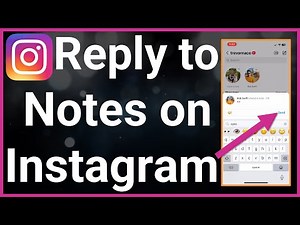 How To Reply To Notes On Instagram
